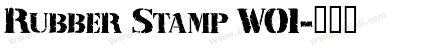 Rubber Stamp W01字体转换 Rubber Stamp W01字体转换